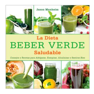 Libro La Dieta Saludable Beber Verde Janson Manheim