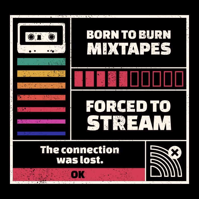 Born to burn mixtapes forced to stream
